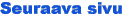 Klikkaa t�h�n jatkaaksesi esityst�